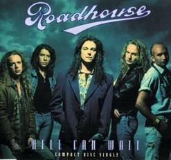 Roadhouse - Hell Can Wait (CD Single) 1992