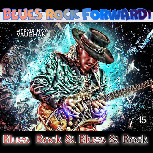 VA - Blues Rock forward! 15 (2020)