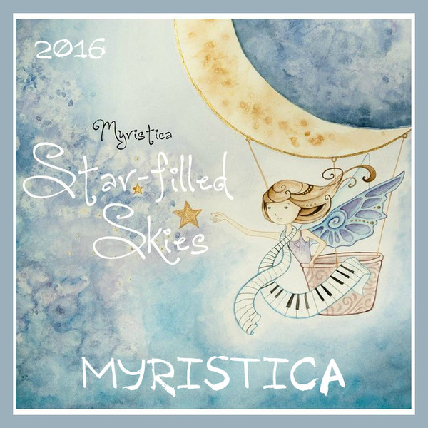 Myristica - Star-Filled Skies 2016